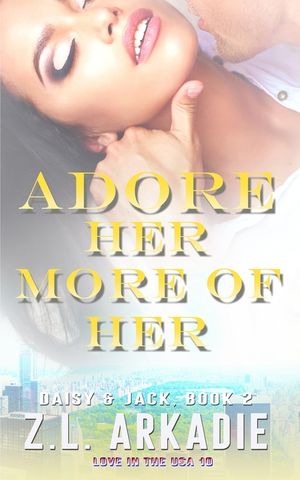 Adore Her, More of Her: Daisy & Jack, #2 image number 0