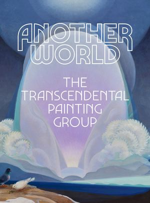 Another World: The Transcendental Painting Group image number 0