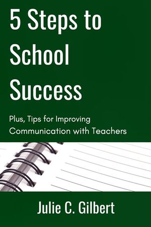 5 Steps to School Success: Plus, Tips for Improving Communication with Teachers image number 0