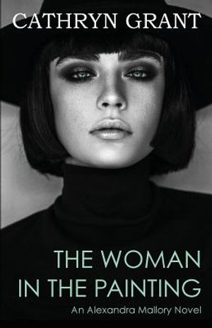 The Woman in the Painting: (a Psychological Suspense Novel) (Alexandra Mallory Book 3) image number 0