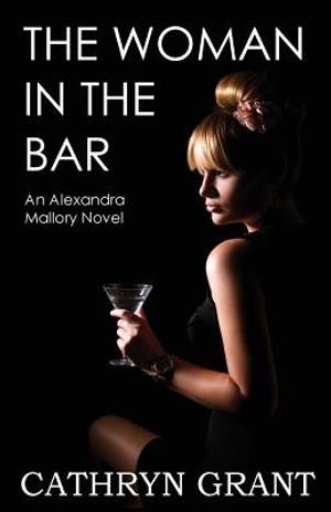 The Woman in the Bar: (a Psychological Suspense Novel) (Alexandra Mallory Book 5) image number 0