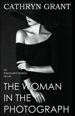 The Woman In the Photograph: (A Psychological Suspense Novel) (Alexandra Mallory Book 9) image number 0