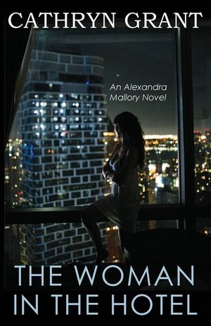 The Woman In the Hotel: (A Psychological Suspense Novel): (A Psychological Suspense Novel image number 0