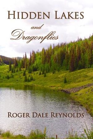 Hidden Lakes and Dragonflies image number 0