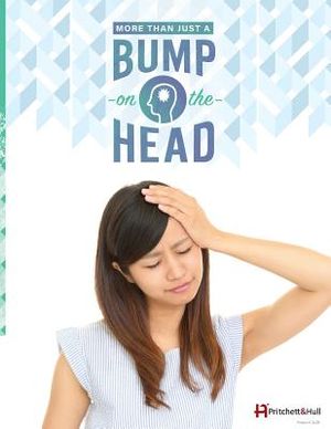 More Than Just A Bump On The Head (212B): Traumatic Brain Injury (TBI) Book image number 0
