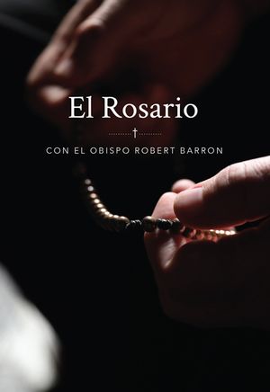 El Rosario Con El Obispo Robert Barron image number 0