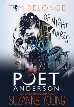 Poet Anderson ...of Nightmares, Volume 1 image number 0