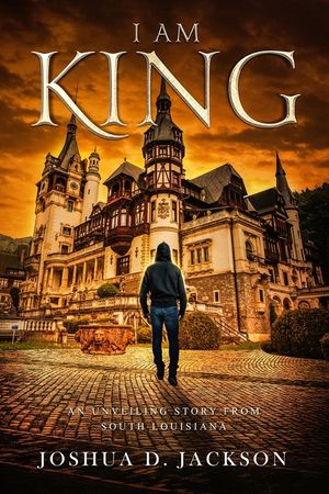 I AM KING Part 1: An Unveiling Story from South Louisiana image number 0