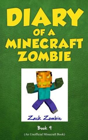 Diary of a Minecraft Zombie Book 9: Zombie's Birthday Apocalypse image number 0