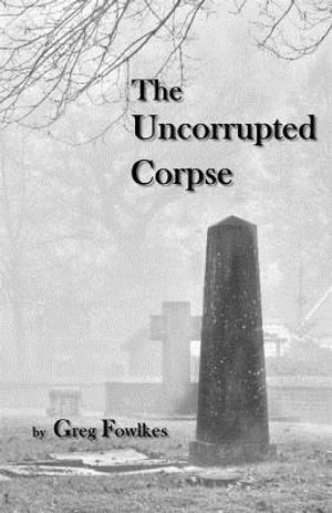 The Uncorrupted Corpse image number 0