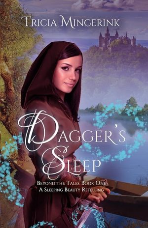Dagger's Sleep: A Retelling of Sleeping Beauty image number 0
