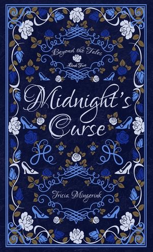 Midnight's Curse: A Cinderella Retelling image number 0