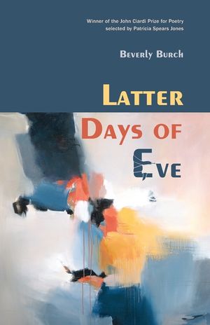 Latter Days of Eve: Poems image number 0