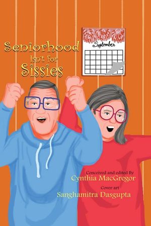 Seniorhood Isn't for Sissies image number 0