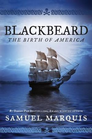Blackbeard: The Birth of America image number 0