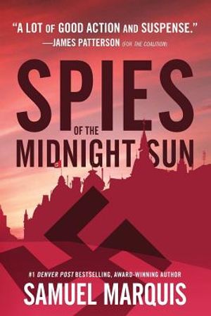 Spies of the Midnight Sun: A True Story of WWII Heroes image number 0