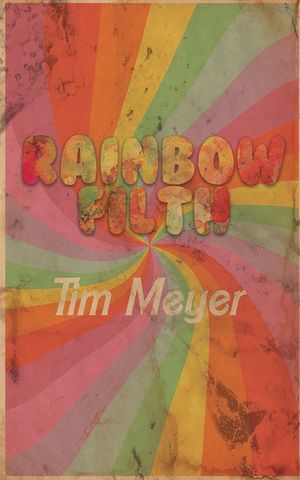 Rainbow Filth image number 0