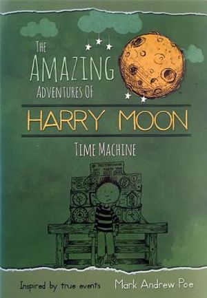 The Amazing Adventures of Harry Moon: Time Machine image number 0