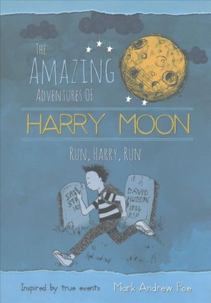 The Amazing Adventures of Harry Moon: Run Harry, Run image number 0