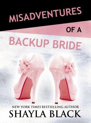 Misadventures of a Backup Bride image number 0