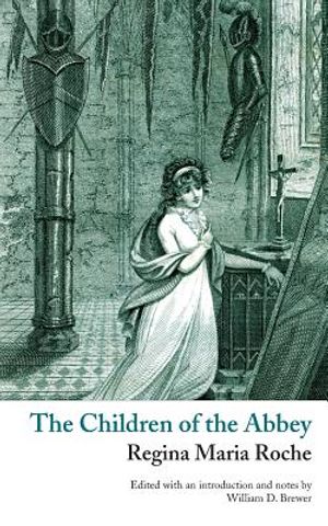 The Children of the Abbey (Valancourt Classics) image number 0