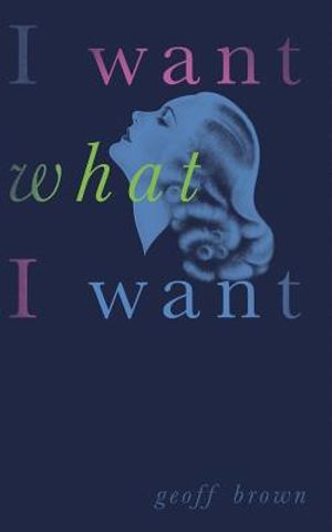 I Want What I Want (Valancourt 20th Century Classics) image number 0