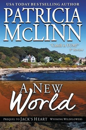 A New World (Prequel to Jack's Heart) image number 0