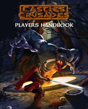 Castles & Crusades Player's Handbook image number 0