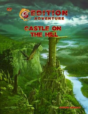 5th Edition Adventures: C7 - Castle Upon the Hill (5th Ed. D&d Adv.) image number 0