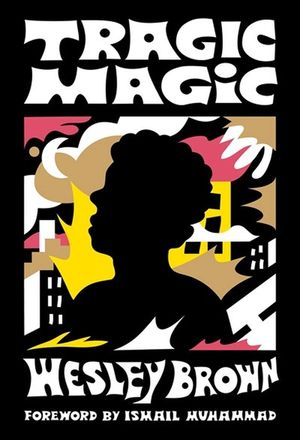 Tragic Magic: (Of the Diaspora - North America) image number 0
