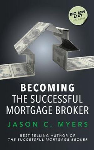 Becoming the Successful Mortgage Broker image number 0