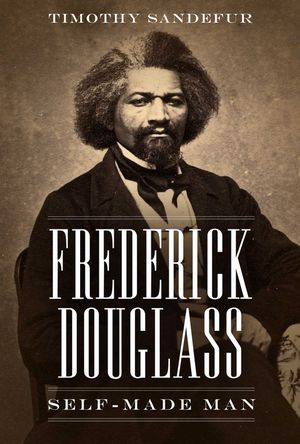 Frederick Douglass: Self-Made Man image number 0