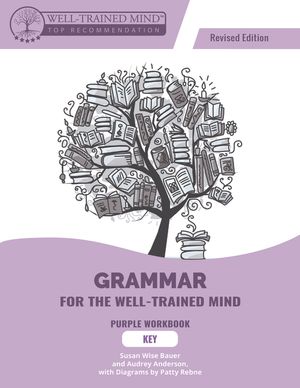Grammar for the Well-Trained Mind Purple Key, Revised Edition image number 0