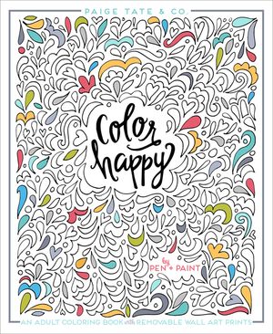 Color Happy: An Adult Coloring Book of Removable Wall Art Prints image number 0