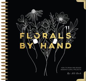 Florals by Hand: How to Draw and Design Modern Floral Projects image number 0