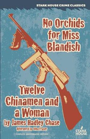 No Orchids for Miss Blandish / Twelve Chinamen and a Woman image number 0