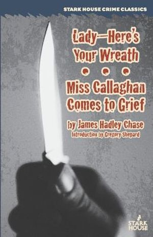 Lady--Here's Your Wreath / Miss Callaghan Comes to Grief image number 0