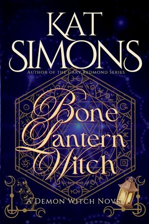 Bone Lantern Witch: A Demon Witch Novel image number 0