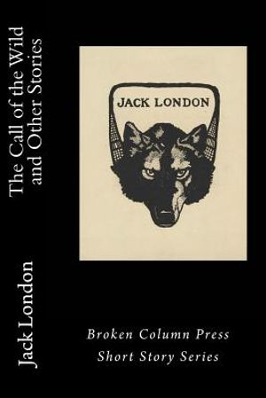 The Call of the Wild and Other Stories image number 0