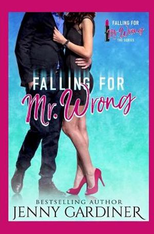 Falling for Mr. Wrong image number 0