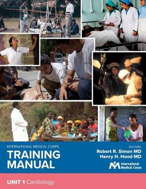 International Medical Corps Training Manual: Unit 1: Cardiology image number 0