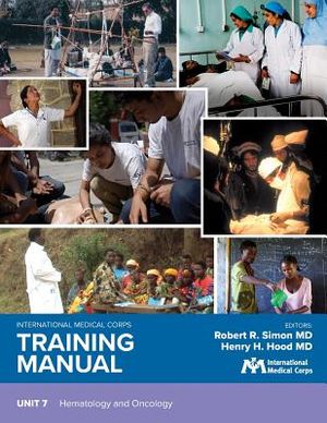 International Medical Corps Training Manual: Unit 7: Hematology and Oncology image number 0
