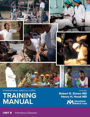 International Medical Corps Training Manual: Unit 8: Infectious Disease image number 0