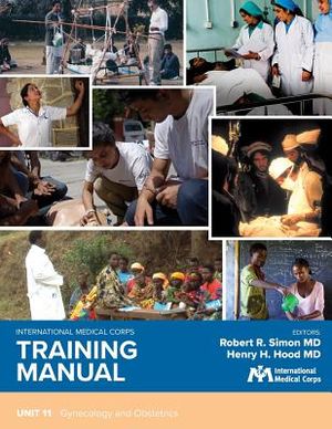 International Medical Corps Training Manual: Unit 11: Gynecology and Obstetrics image number 0