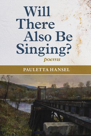 Will There Also Be Singing?: poems image number 0