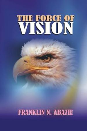 The Force of Vision: Vision image number 0