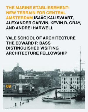 The Marine Etablissement: Edward P. Bass Distinguished Visiting Architecture Fellowship image number 0