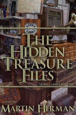 The Hidden Treasure Files: ...A Will James Mystery image number 0