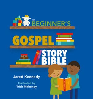 The Beginner's Gospel Story Bible image number 0
