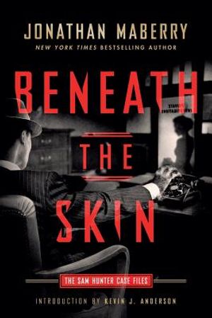 Beneath the Skin: The Sam Hunter Case Files image number 0